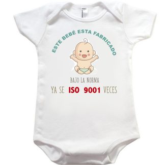 Body "Este bebe esta hecho baja la norma ya se ISO"