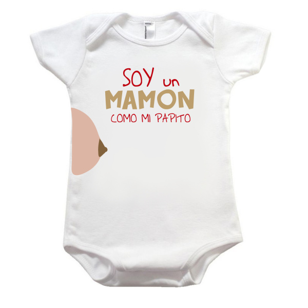 Body "SOY UN mamón como mi papito"