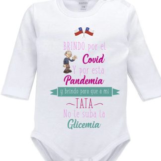 Brindo por el covid y por esta pandemia y para que al tata no le suba la glicemia