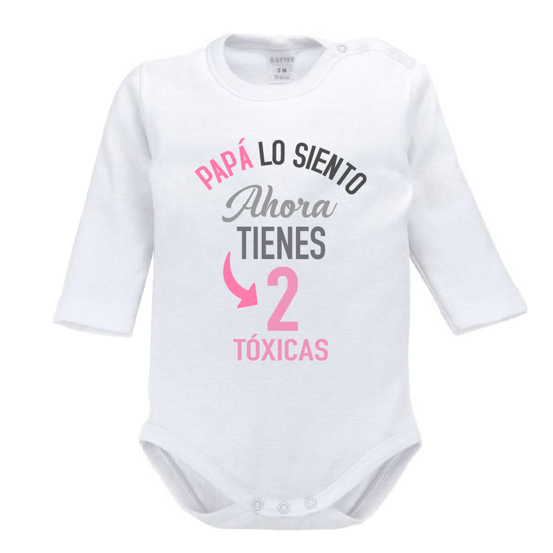 Papá lo siento ahora tienes 2 tóxicas