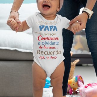 Papá antes que comiences a olvidarte de las cosas recuerda que te amo