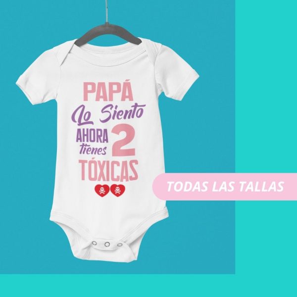 Papá lo siento ahora tienes 2 tóxicas