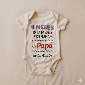 Body 9 meses y mi primera palabra es Papá