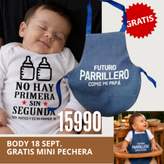 BODY no hay primera sin segunda más mini pechera